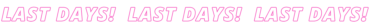 LAST DAYS